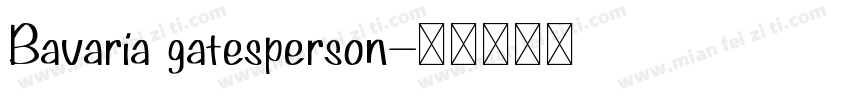 Bavaria gatesperson字体转换